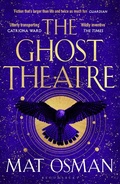 Cover: The Ghost Theatre - Bloomsbury Publishing PLC