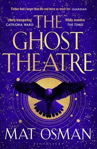 Abbildung von: The Ghost Theatre - Bloomsbury Publishing PLC