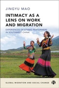 Cover: Intimacy as a Lens on Work and Migration - Bristol University Press