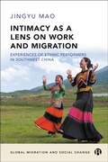Cover: Intimacy as a Lens on Work and Migration - Bristol University Press