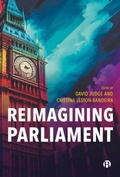 Cover: Reimagining Parliament - Bristol University Press