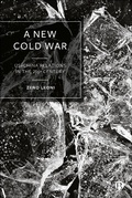 Cover: A New Cold War - Bristol University Press