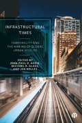 Cover: Infrastructural Times - Bristol University Press