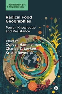 Enlarge image Cover: Radical Food Geographies - Bristol University Press