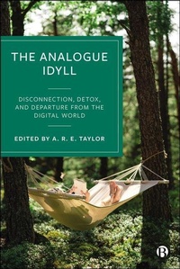 Abbildung von: The Analogue Idyll - Bristol University Press