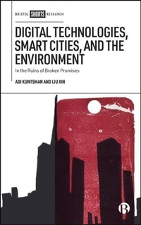 Abbildung von: Digital Technologies, Smart Cities, and the Environment - Bristol University Press