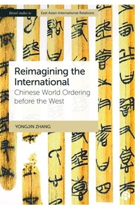 Abbildung von: Reimagining the International - Bristol University Press