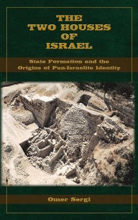 Enlarge image Cover: The Two Houses of Israel - Society of Biblical Literature