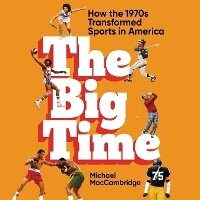 Abbildung von: The Big Time - Grand Central Publishing