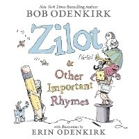 Abbildung von: Zilot & Other Important Rhymes - Little, Brown Books for Young Readers