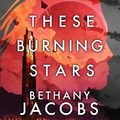 Cover: These Burning Stars - Orbit