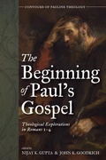 Cover: The Beginning of Paul's Gospel - Wipf and Stock Publishers