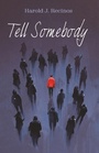 Cover: Tell Somebody - Resource Publications (CA)