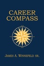 Cover: Career Compass - Naval Institute Press