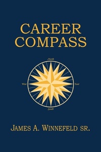 Enlarge image Cover: Career Compass - Naval Institute Press