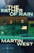 Cover: The Father of Rain - Anvil Press Publishers Inc