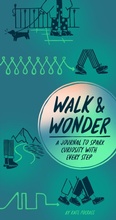 Cover: Walk & Wonder - Chronicle Books