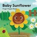Cover: Baby Sunflower: Finger Puppet Book - Chronicle Books