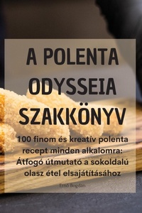 Abbildung von: A Polenta Odysseia Szakkoenyv - Aurosory ltd
