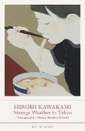 Cover: Strange Weather in Tokyo - Granta Books
