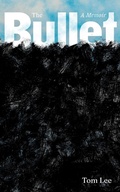 Cover: The Bullet - Granta Books