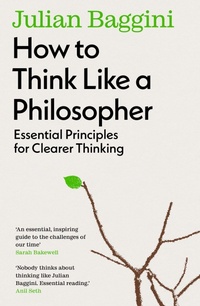 Enlarge image Cover: How to Think Like a Philosopher - Granta Books