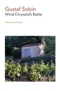 Cover: Wind Chrysalid's Rattle - Shearsman Books