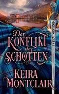 Cover: Der Konflikt des Schotten - Keira Montclair