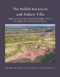 Cover: The Bedale Enclosure and Aiskew Villa - Pre-Construct Archaeology Limited