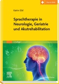 Cover: Sprachtherapie in Neurologie, Geriatrie und Akutrehabilitation - Urban & Fischer
