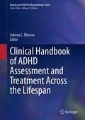 Cover: Clinical Handbook of ADHD Assessment and Treatment Across the Lifespan - Springer
