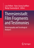 Cover: Theresienstadt: Film Fragments and Testimonies - Springer