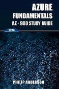 Cover: Azure Fundamentals AZ-900 Study Guide - Philip Anderson