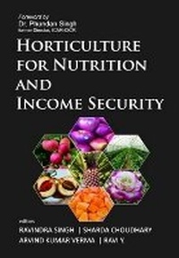 Enlarge image Cover: Horticulture for Nutrition and Income Security - New India Publishing Agency