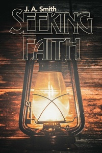 Enlarge image Cover: Seeking Faith - BOOKBABY