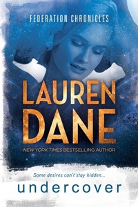 Enlarge image Cover: Undercover - Lauren Dane Media Group