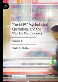 Cover: "Covid-19," Psychological Operations, and the War for Technocracy - Palgrave Macmillan