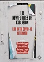 Cover: The New Futures of Exclusion - Palgrave Macmillan