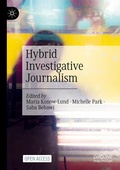Cover: Hybrid Investigative Journalism - Palgrave Macmillan
