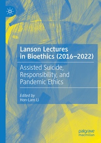Enlarge image Cover: Lanson Lectures in Bioethics (2016-2022) - Palgrave Macmillan