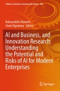 Cover: AI and Business, and Innovation Research: Understanding the Potential and Risks of AI for Modern Enterprises - Springer