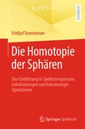 Cover: Die Homotopie der Sph&auml;ren - Springer Spektrum