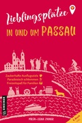 Abbildung von: Lieblingsplätze in und um Passau - Gmeiner-Verlag
