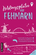 Abbildung von: Lieblingsplätze auf Fehmarn - Gmeiner-Verlag