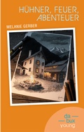 Cover: H&uuml;hner, Feuer, Abenteuer - da bux