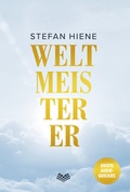 Cover: Weltmeisterer - Aufwachkultur