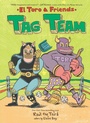 Cover: Tag Team: El Toro And Friends - HarperCollins