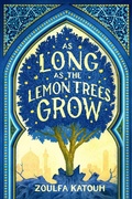 Cover: As Long as the Lemon Trees Grow - Little, Brown Books for Young Readers