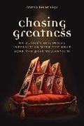 Cover: Chasing Greatness - The University of Michigan Press