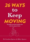 Cover: 26 Ways to Keep Moving - Mindtrek Coaching Services Pty Ltd